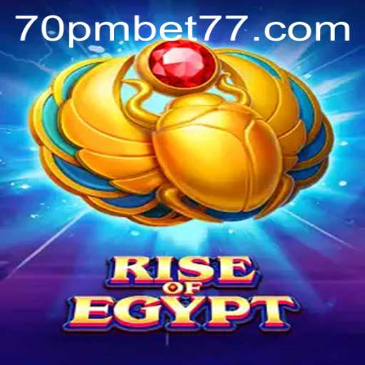 Discovering the Excitement of RiseOfEgypt: Enter the World with 70PMBET