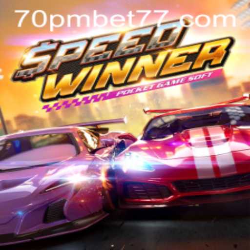 Exploring the Thrilling World of SpeedWinner with 70PMBET